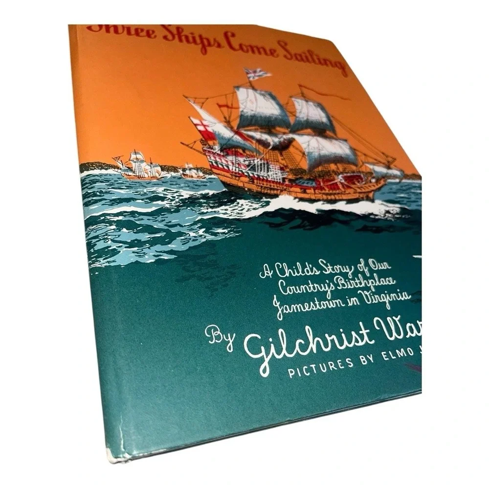 1974 Hardback Children's History‎ Book Three Ships Come Sailing Gilchrist Waring